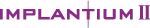 Implantium ii